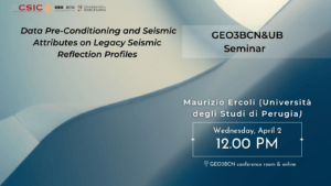 GEO3BCN & UB Seminar | Data Pre-Conditioning and Seismic Attributes on Legacy Seismic Reflection Profiles
